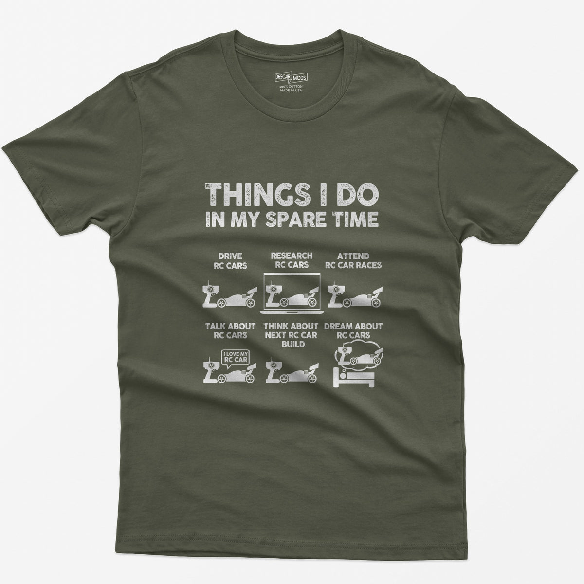 Things I Do In My Spare Time RC Car Racing T-Shirt - Military Green