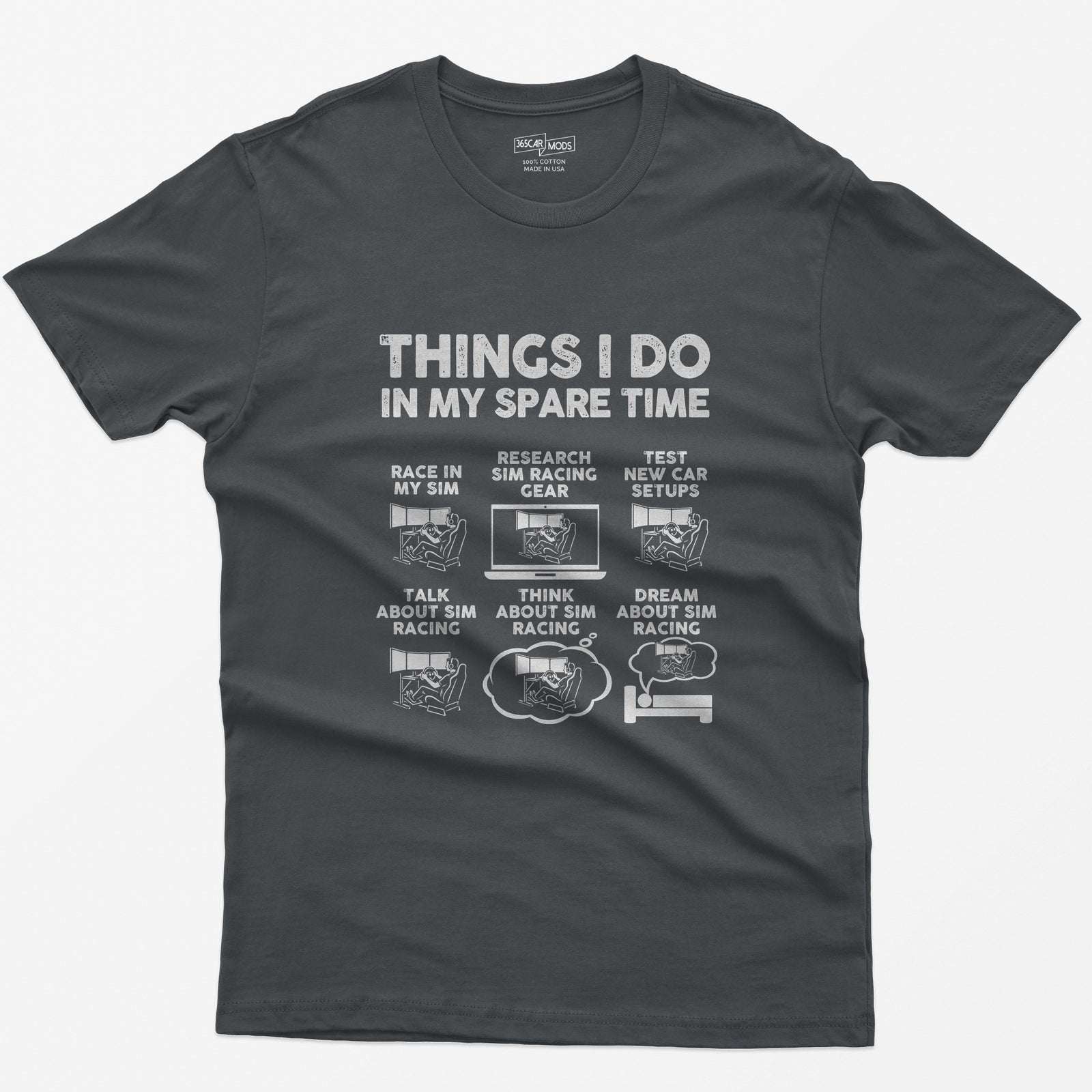 Things I Do In My Spare Time SIM Racing T-Shirt - Charcoal
