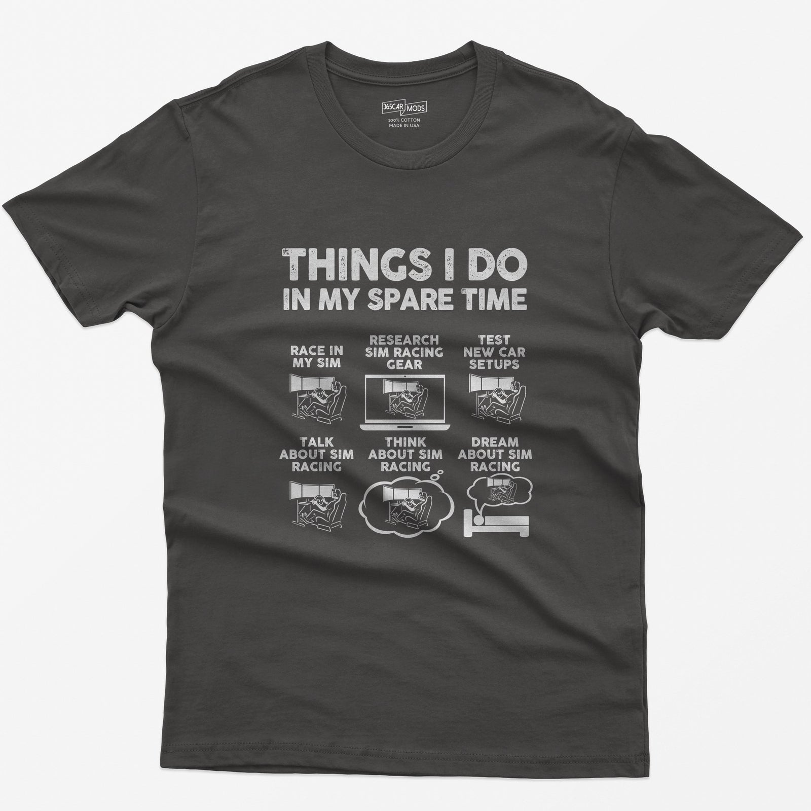Things I Do In My Spare Time SIM Racing T-Shirt - Dark Heather