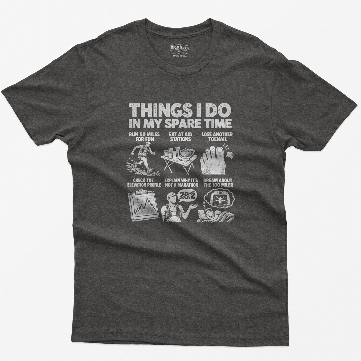 Things I Do In My Spare Time Ultramarathon T-Shirt in Dark Heather