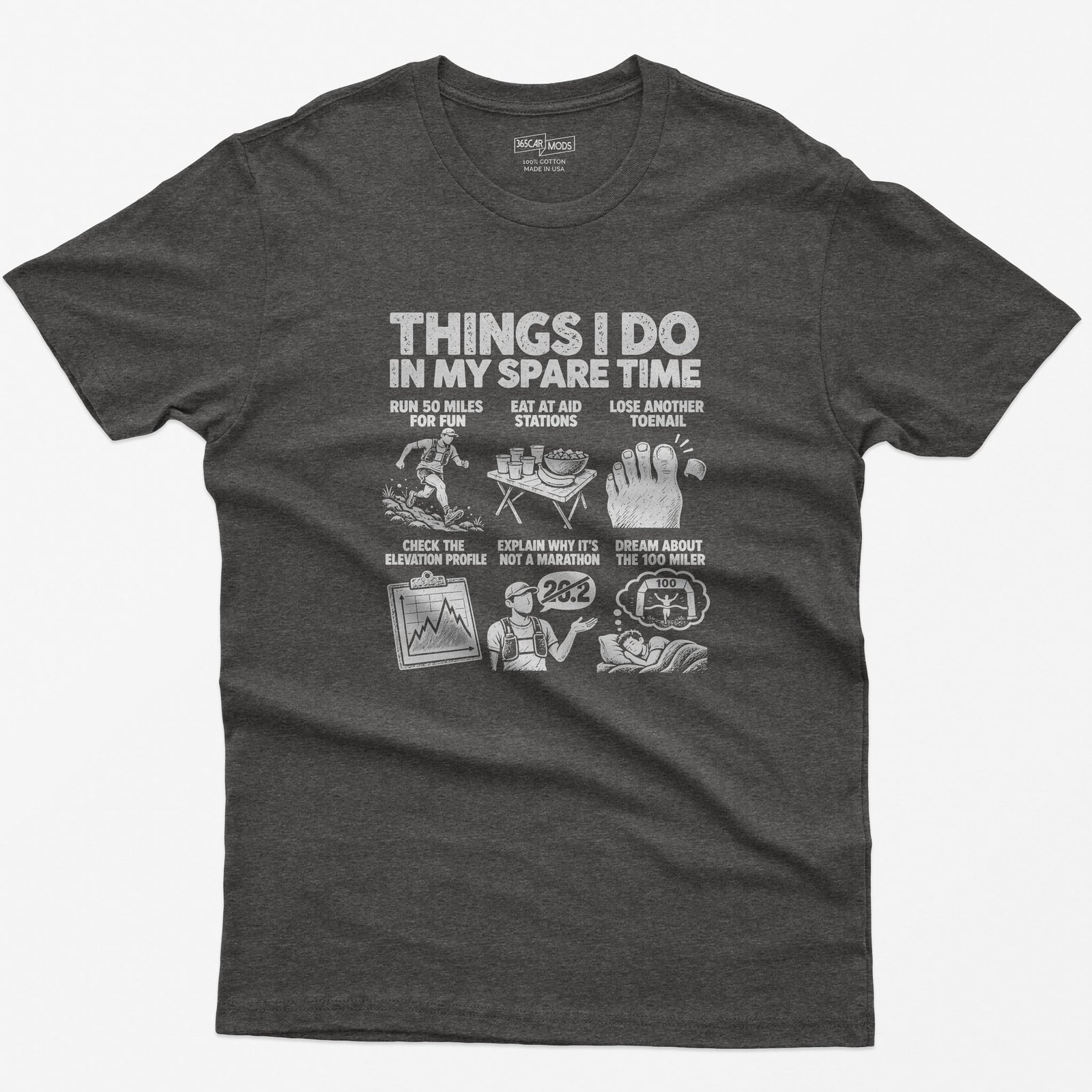 Things I Do In My Spare Time Ultramarathon T-Shirt in Dark Heather