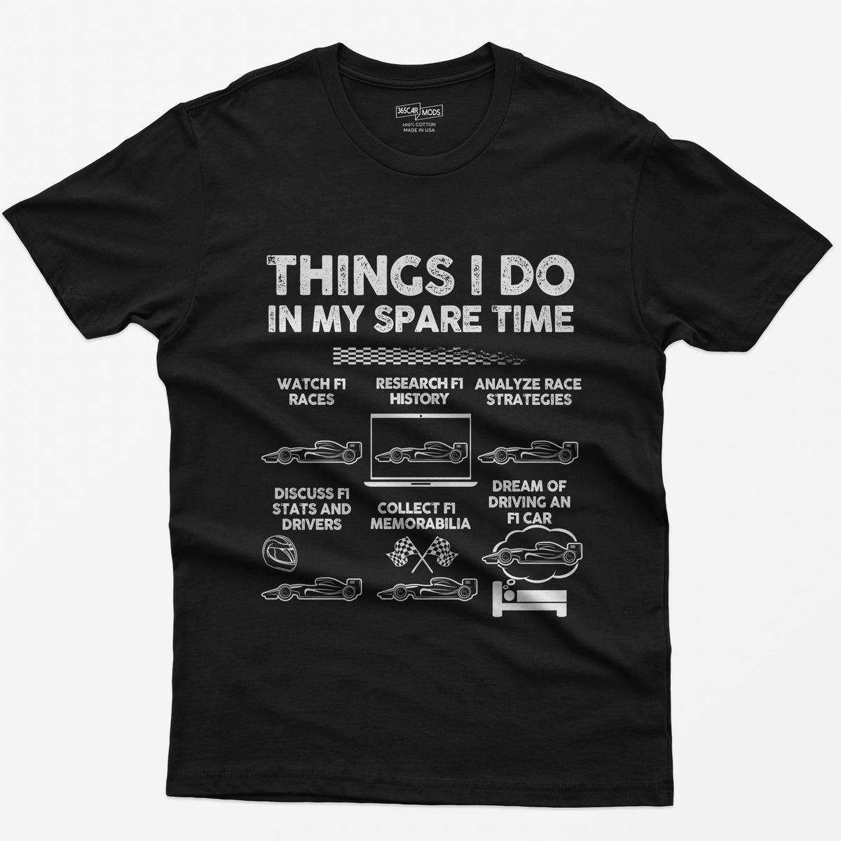 Things I Do in My Spare Time F1 T-Shirt