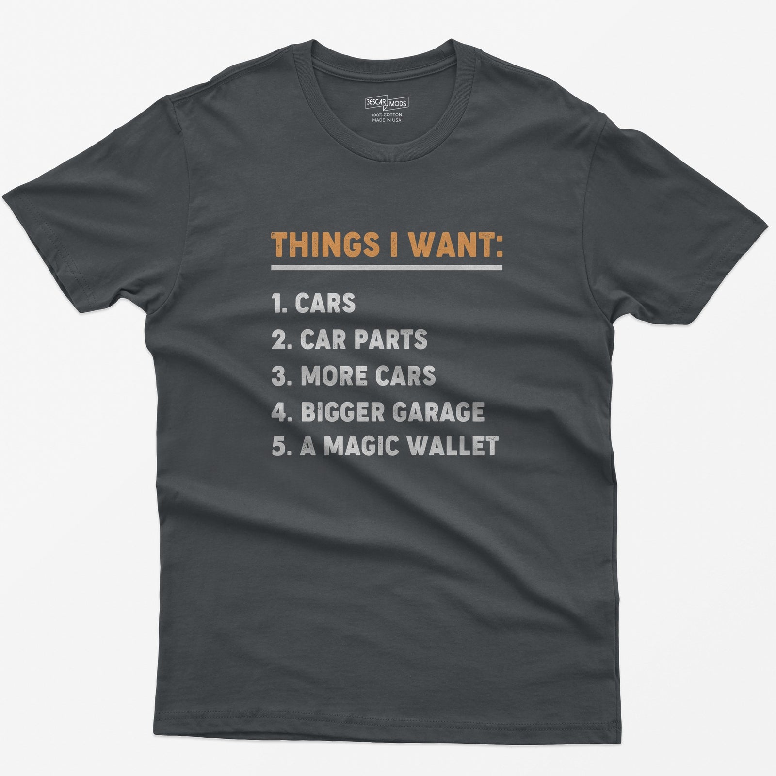 Things I Want T-Shirt - Charcoal