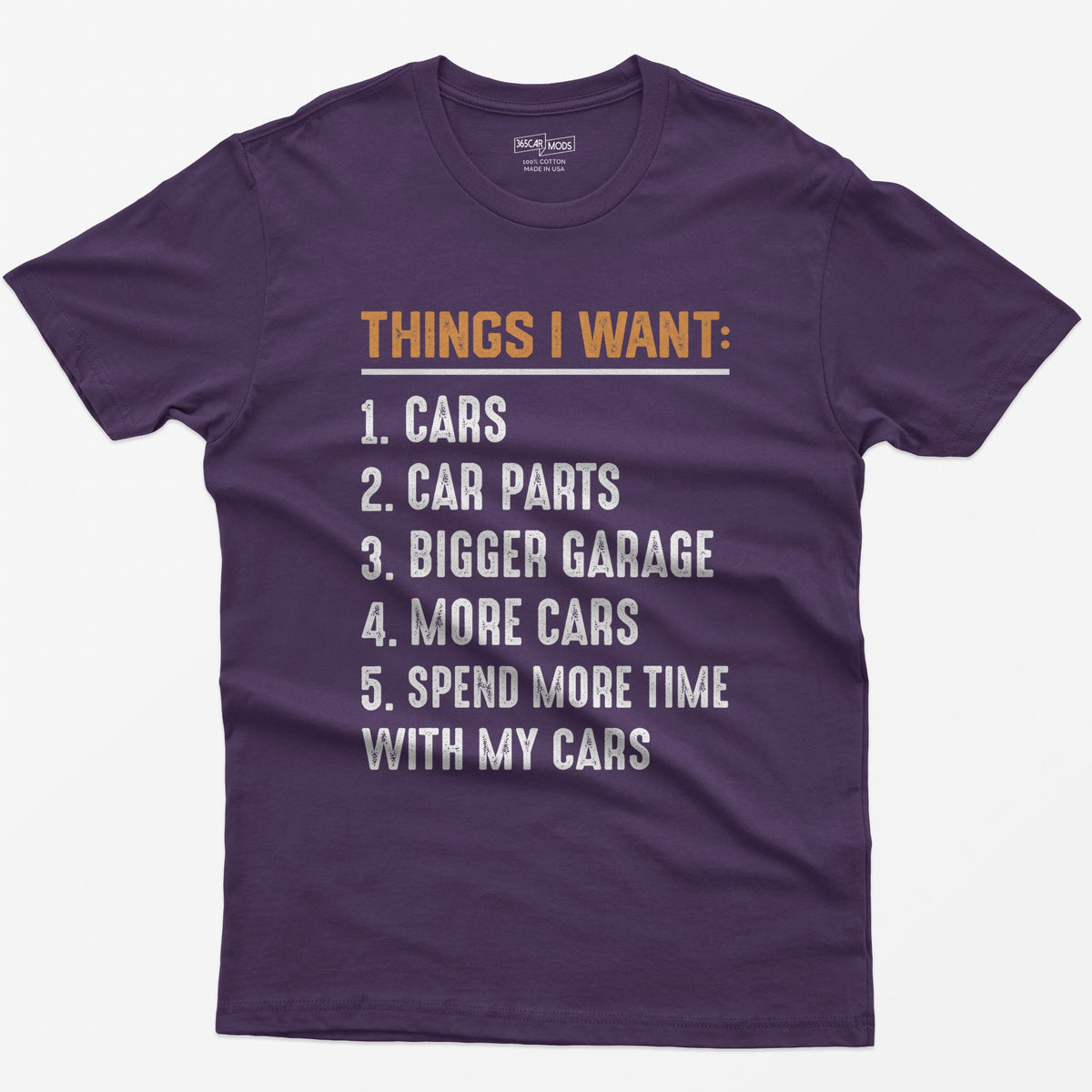 Purple t-shirt with orange Things I Want heading and numbered list: cars, car parts, bigger garage, more cars, time with cars