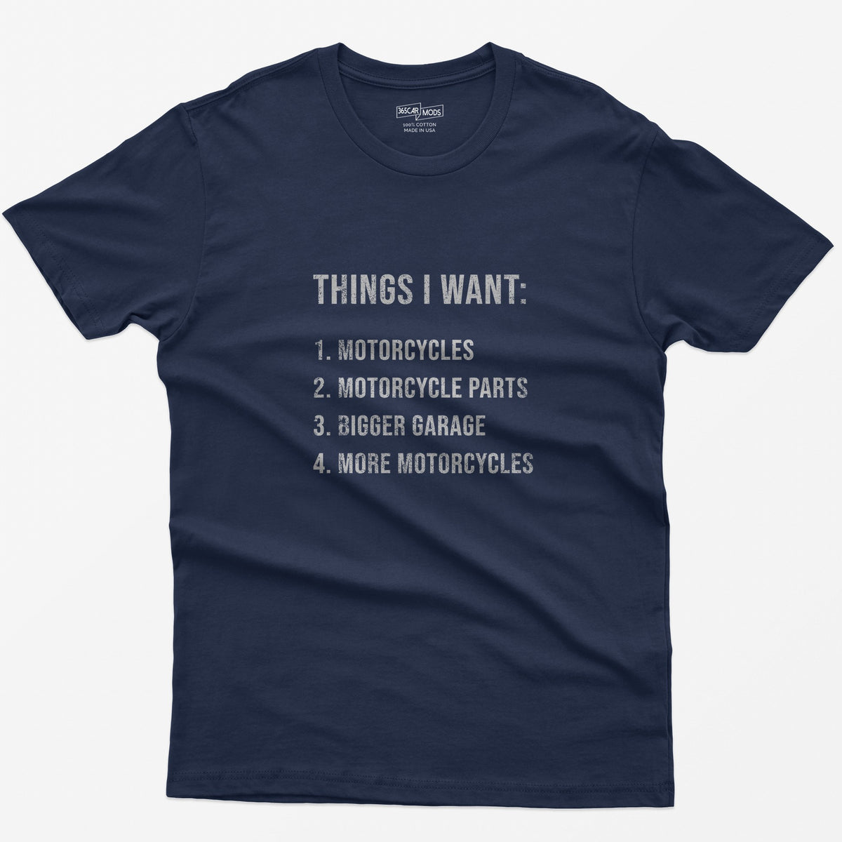 Things I Want: Motorcycles Biker T-Shirt - Navy
