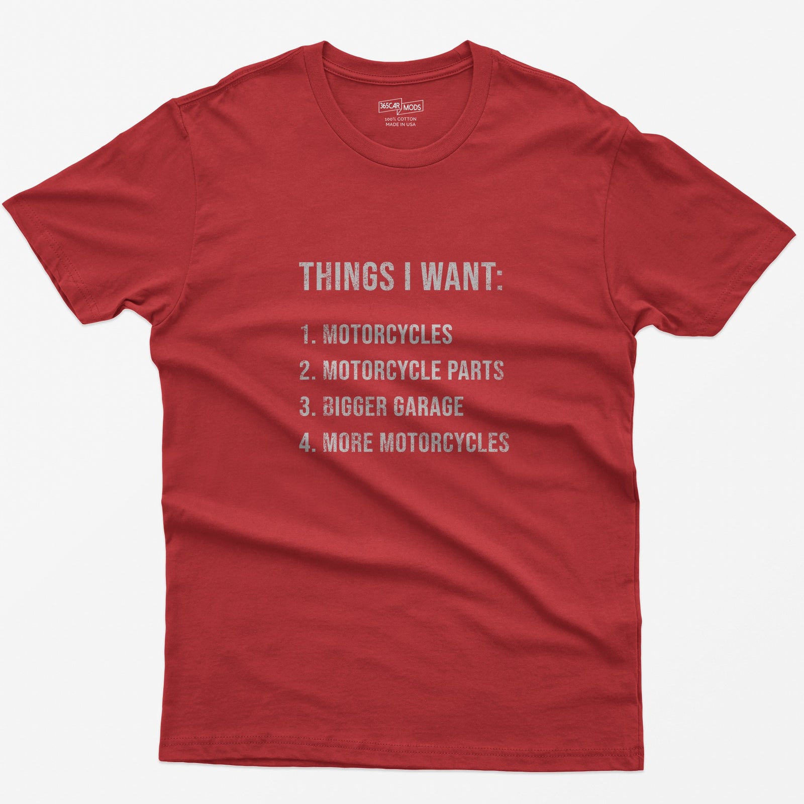 Things I Want: Motorcycles Biker T-Shirt - Red