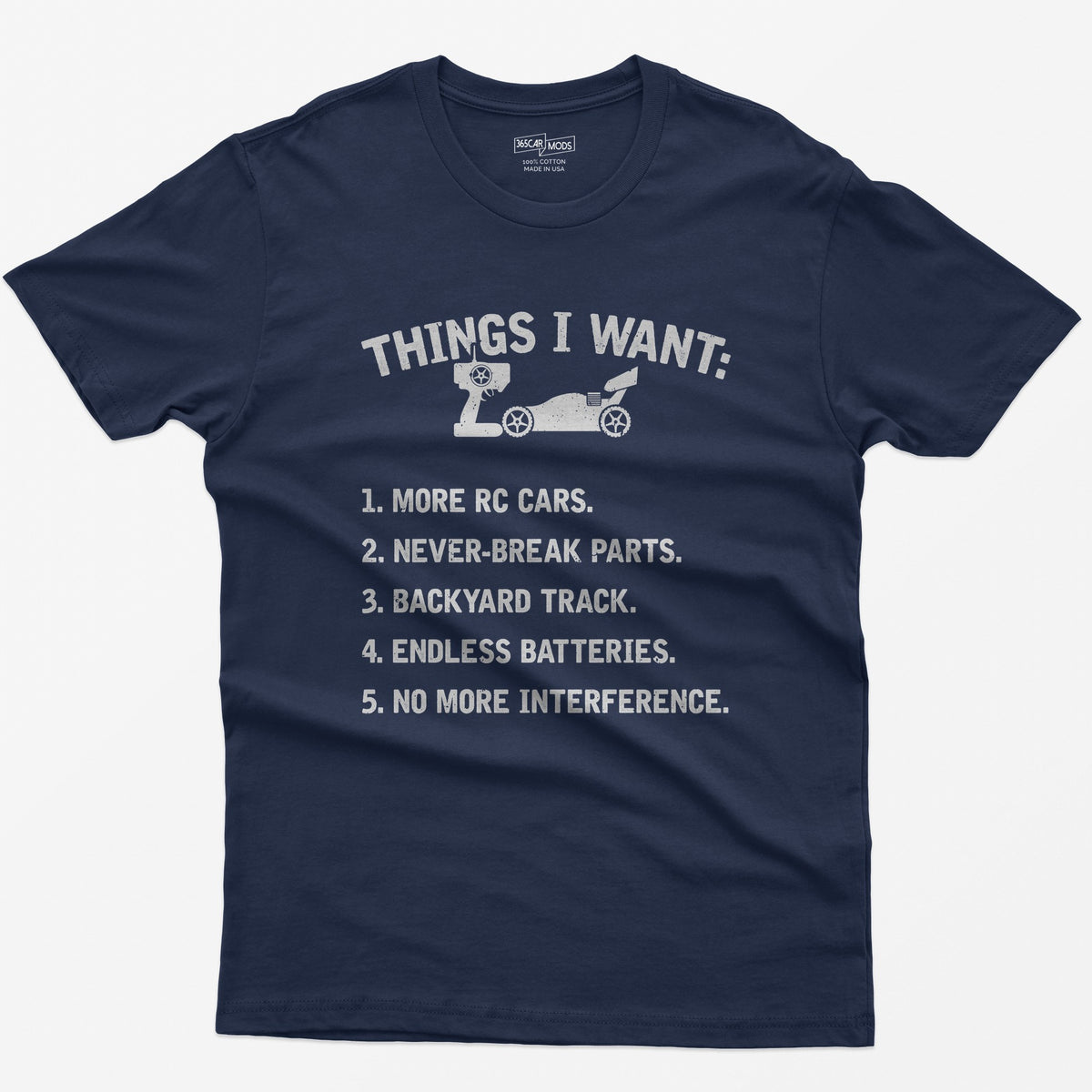 Navy t-shirt with Things I Want print, an RC buggy and transmitter, and a five item wishlist starting with more RC cars