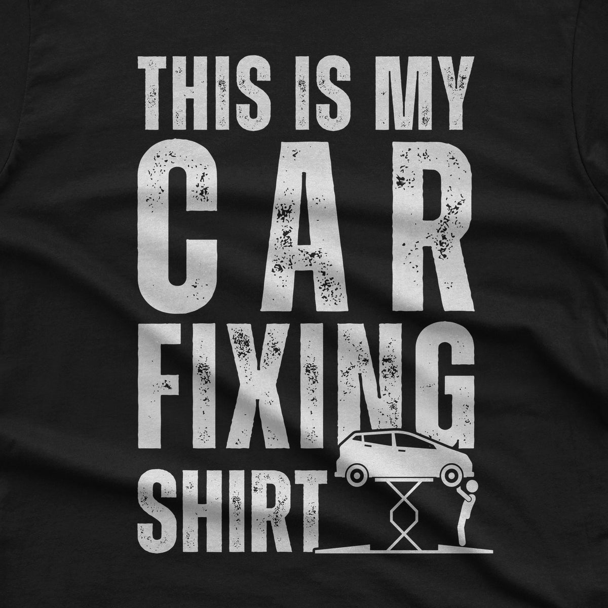 This Is My Car Fixing T-Shirt design close-up