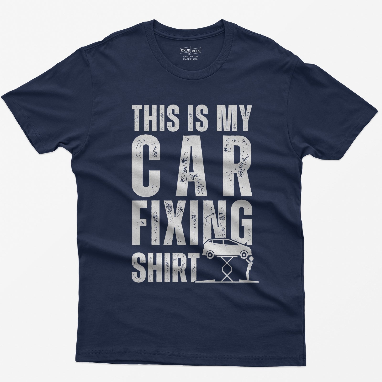 Navy t-shirt with This Is My Car Fixing Shirt in distressed white capitals and a small hatchback raised on a scissor jack