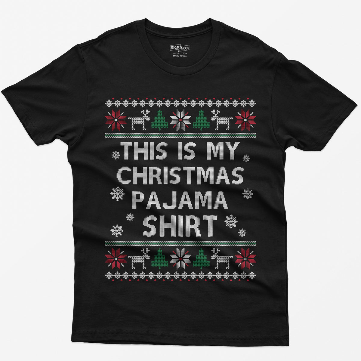 Black t-shirt with This Is My Christmas Pajama Shirt in knit-style lettering inside reindeer, tree and snowflake borders