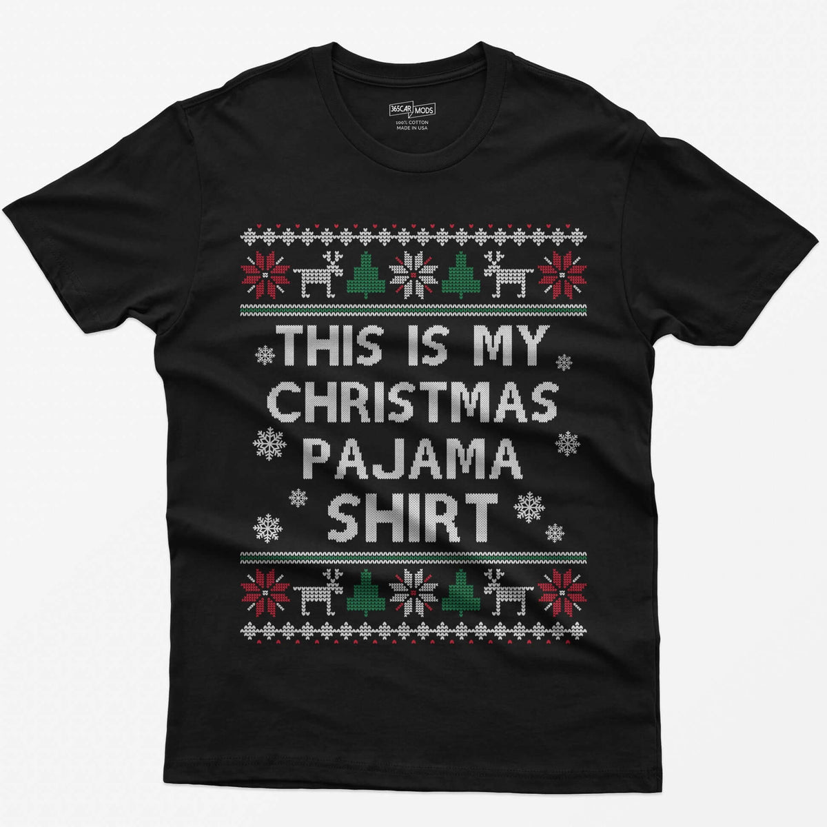Black t-shirt with This Is My Christmas Pajama Shirt in knit-style lettering inside reindeer, tree and snowflake borders