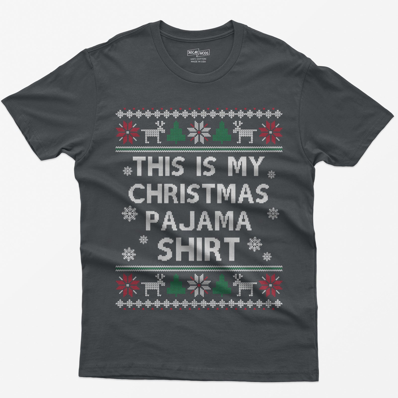 Charcoal t-shirt with This Is My Christmas Pajama Shirt in knit-style lettering inside reindeer, tree and snowflake borders