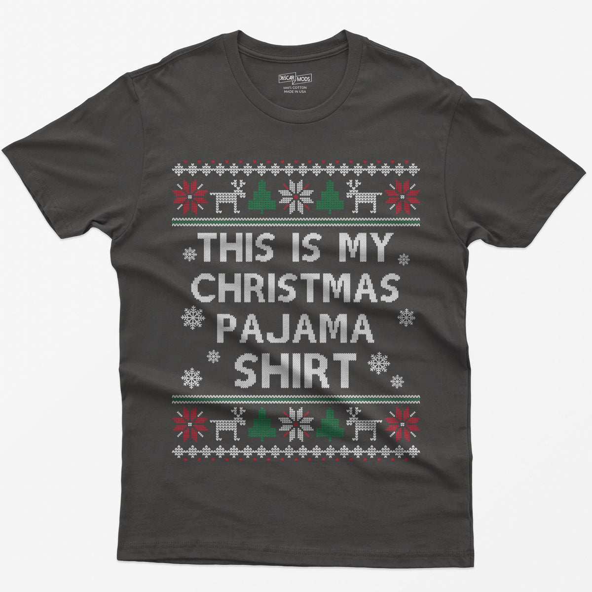Dark Heather t-shirt with This Is My Christmas Pajama Shirt in knit-style lettering inside reindeer, tree and snowflake borders