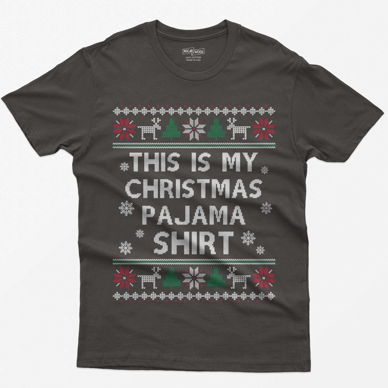 Dark Heather t-shirt with This Is My Christmas Pajama Shirt in knit-style lettering inside reindeer, tree and snowflake borders
