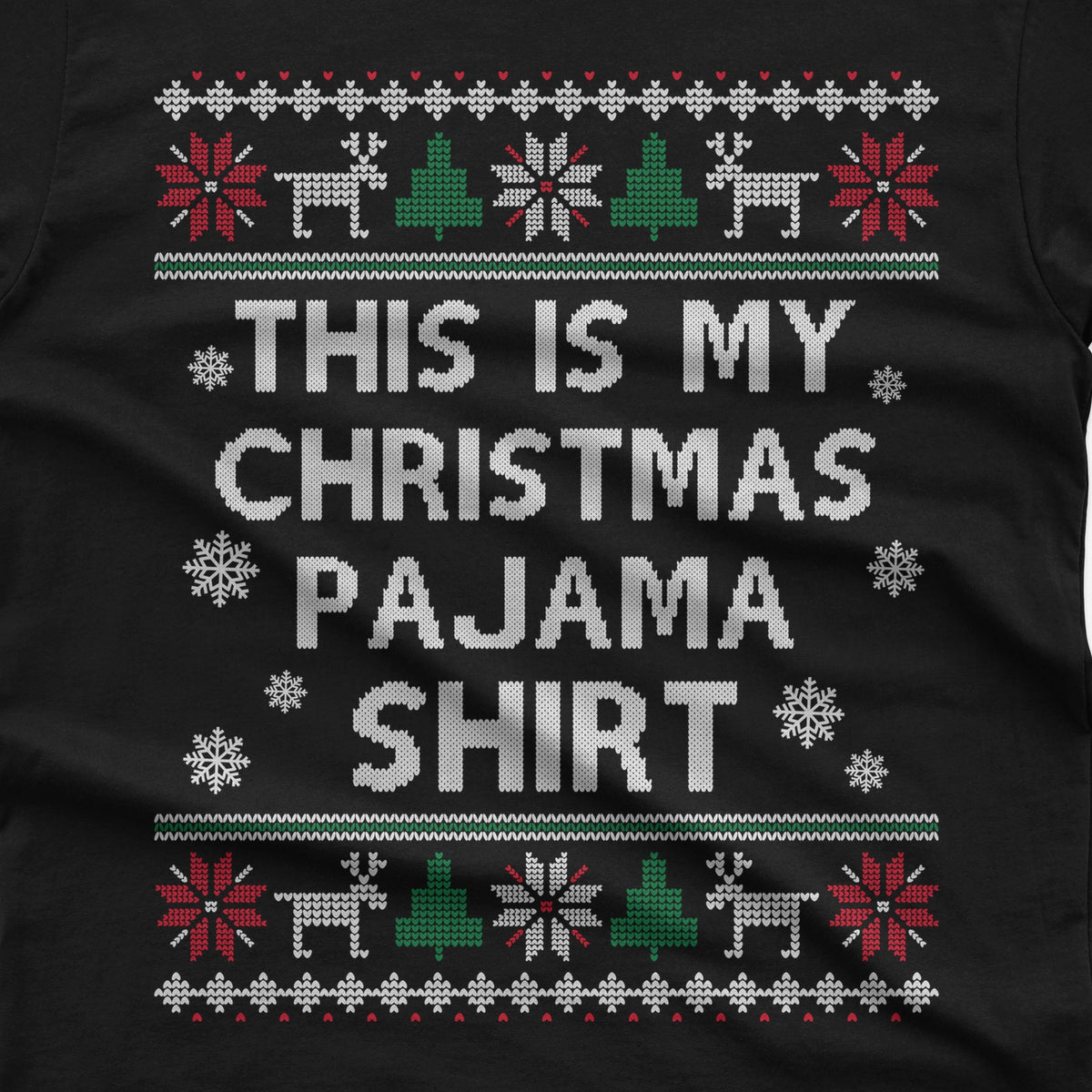 This Is My Christmas Pajama T-Shirt design close-up