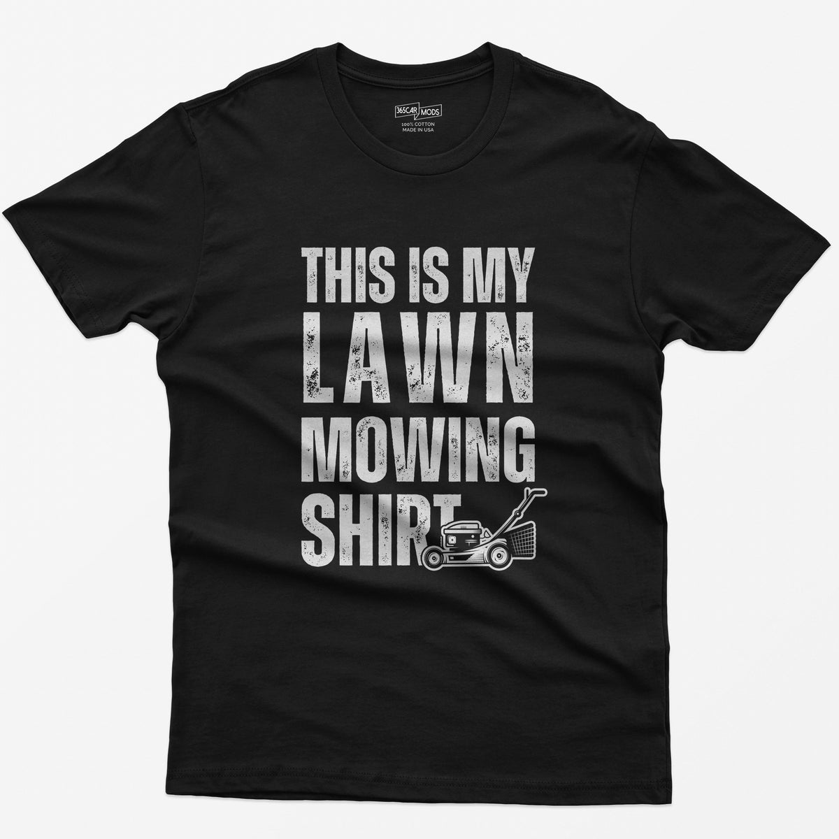 This Is My Lawn Mowing Shirt