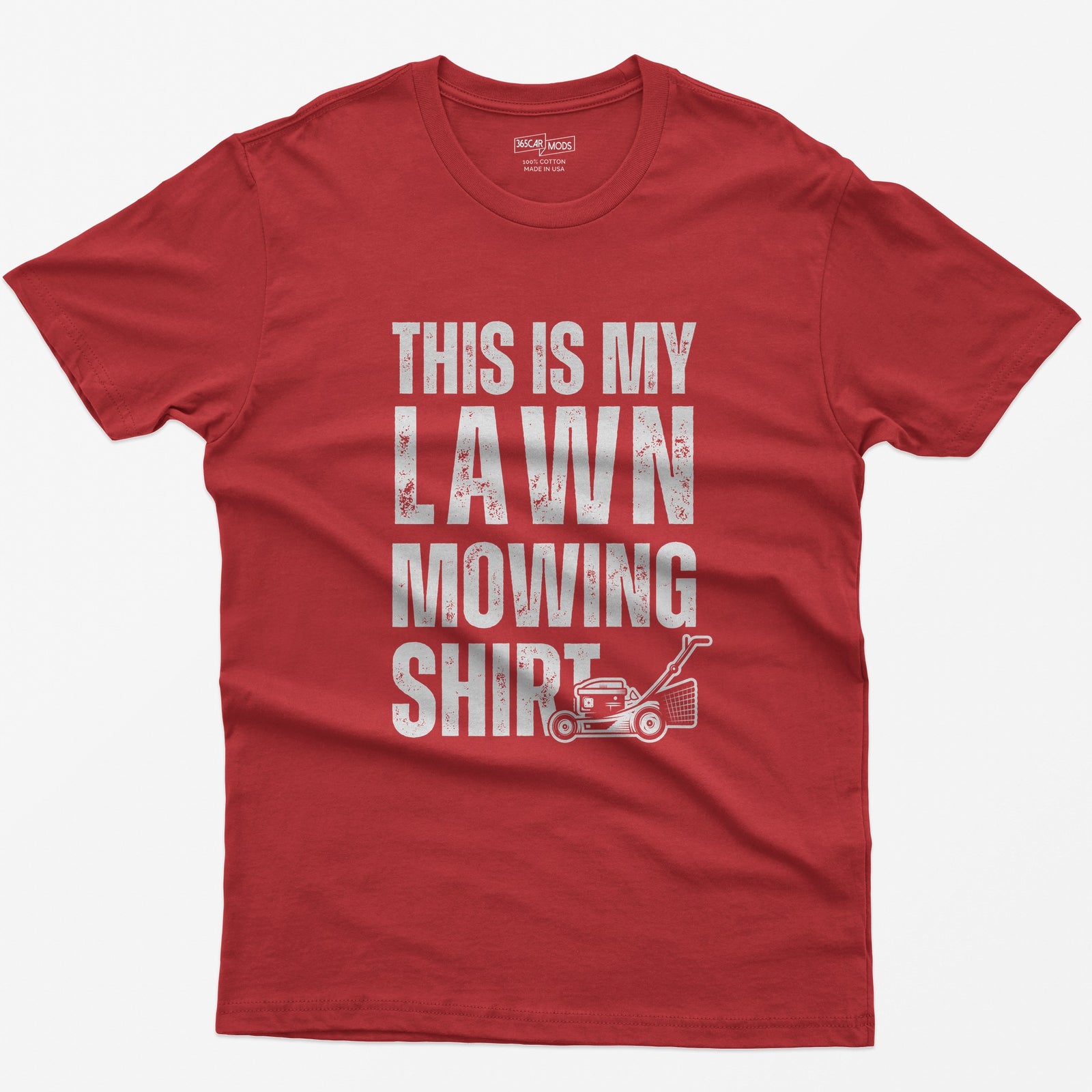 This Is My Lawn Mowing Shirt - Red