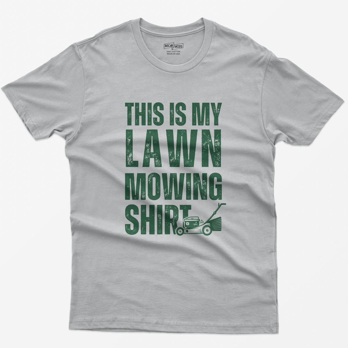 This Is My Lawn Mowing Shirt - Sport Grey