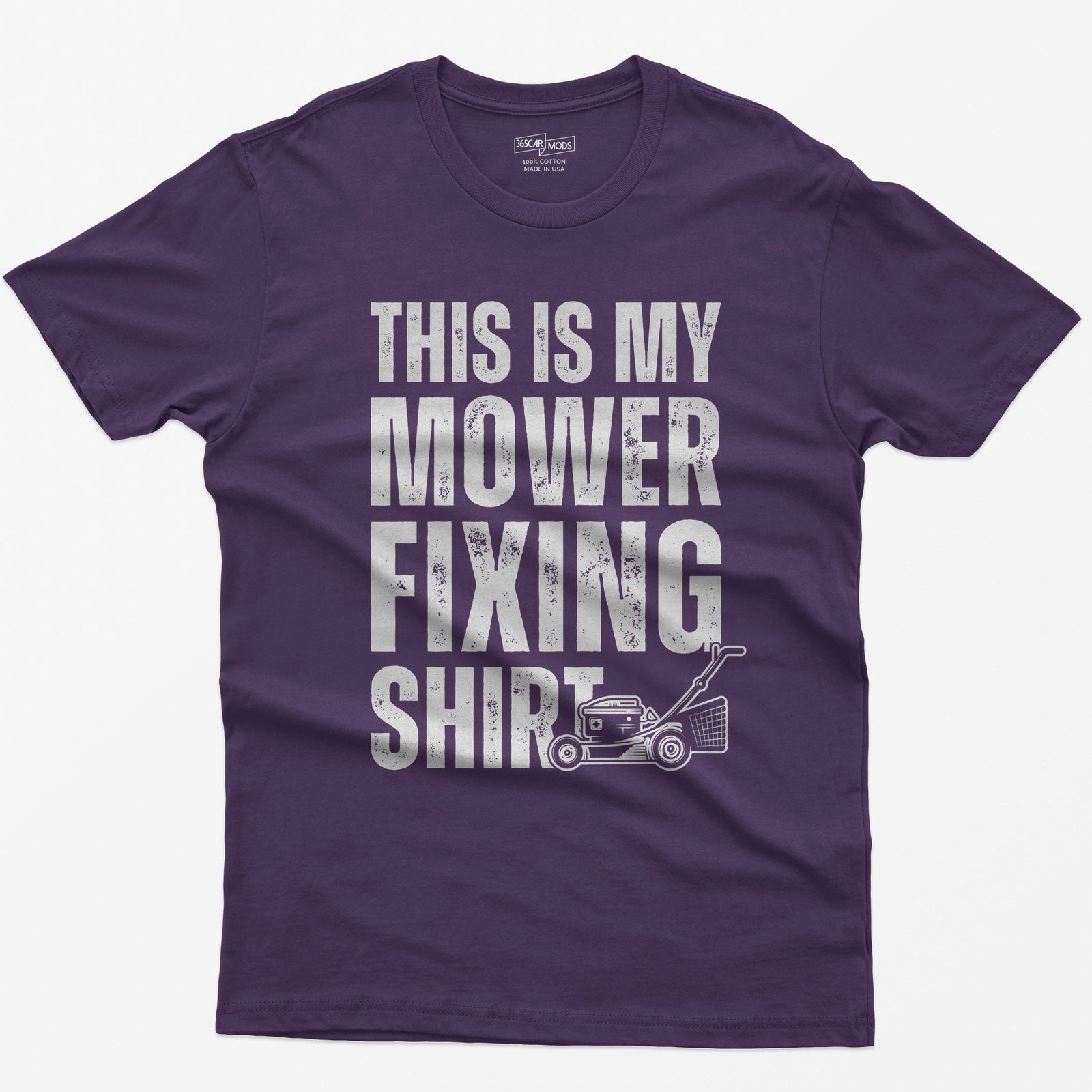 Purple t-shirt with This Is My Mower Fixing Shirt in distressed block letters and a push lawn mower graphic