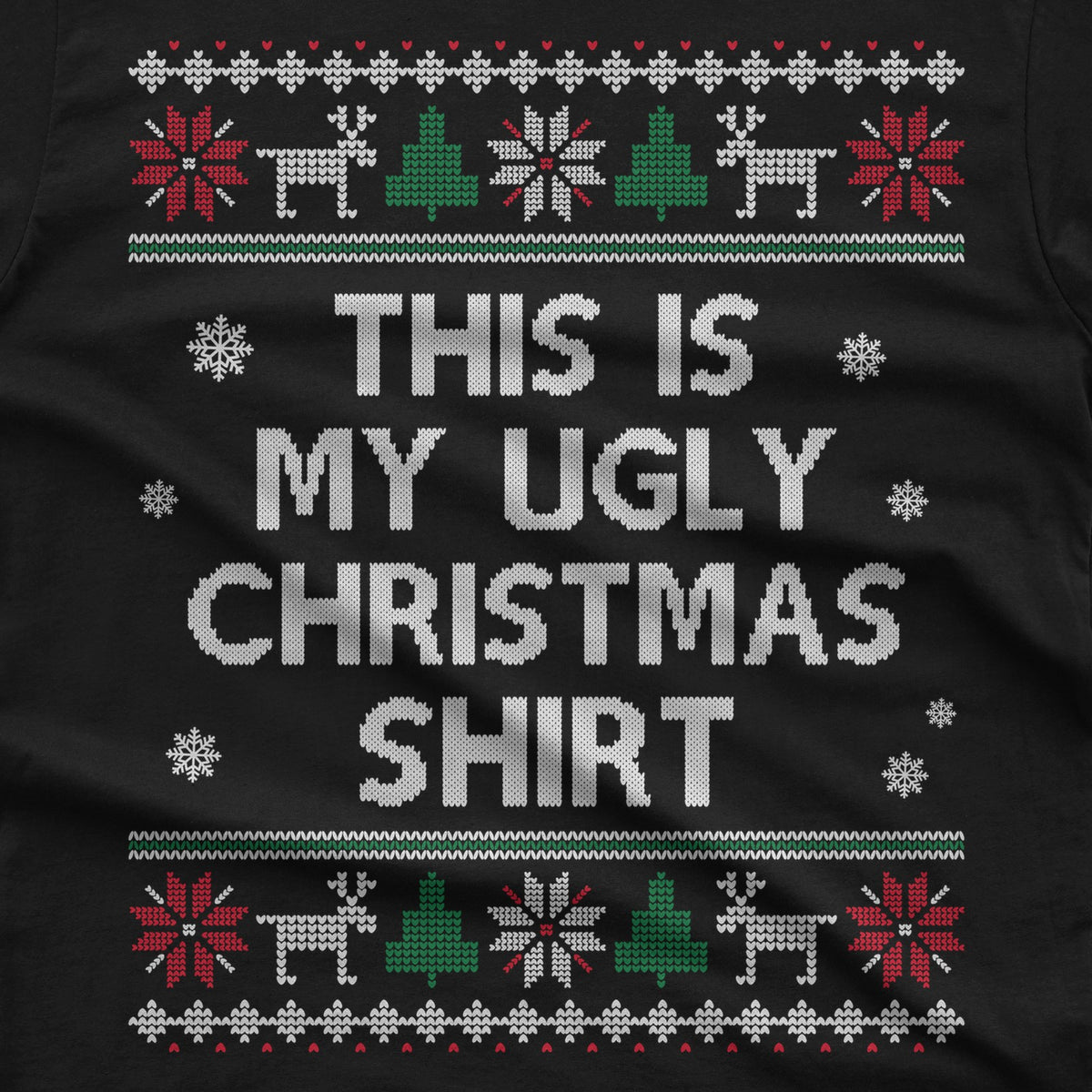 This Is My Ugly Christmas T-Shirt design close-up