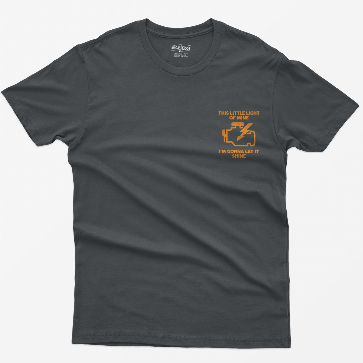 Charcoal t-shirt with orange check engine light icon and text This Little Light of Mine, I'm Gonna Let It Shine