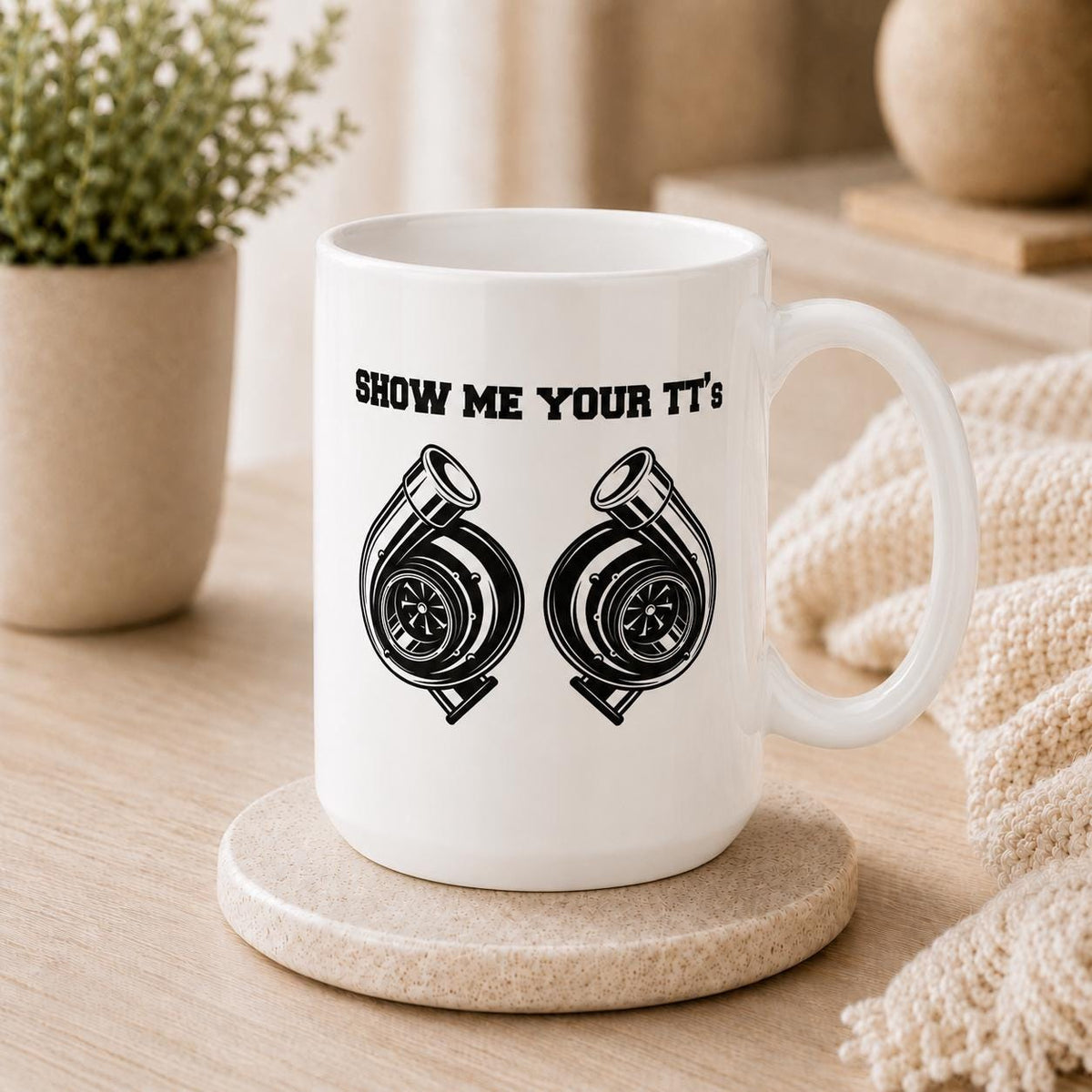 Show Me Your TT's White Coffee Mug - lifestyle photo