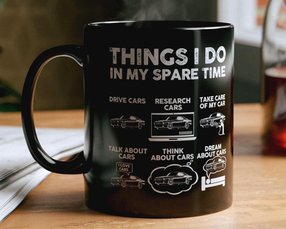 Things I Do In My Spare Time Mug - lifestyle photo