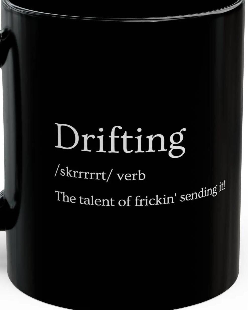 Drifting Definition Coffee Mug - lifestyle photo