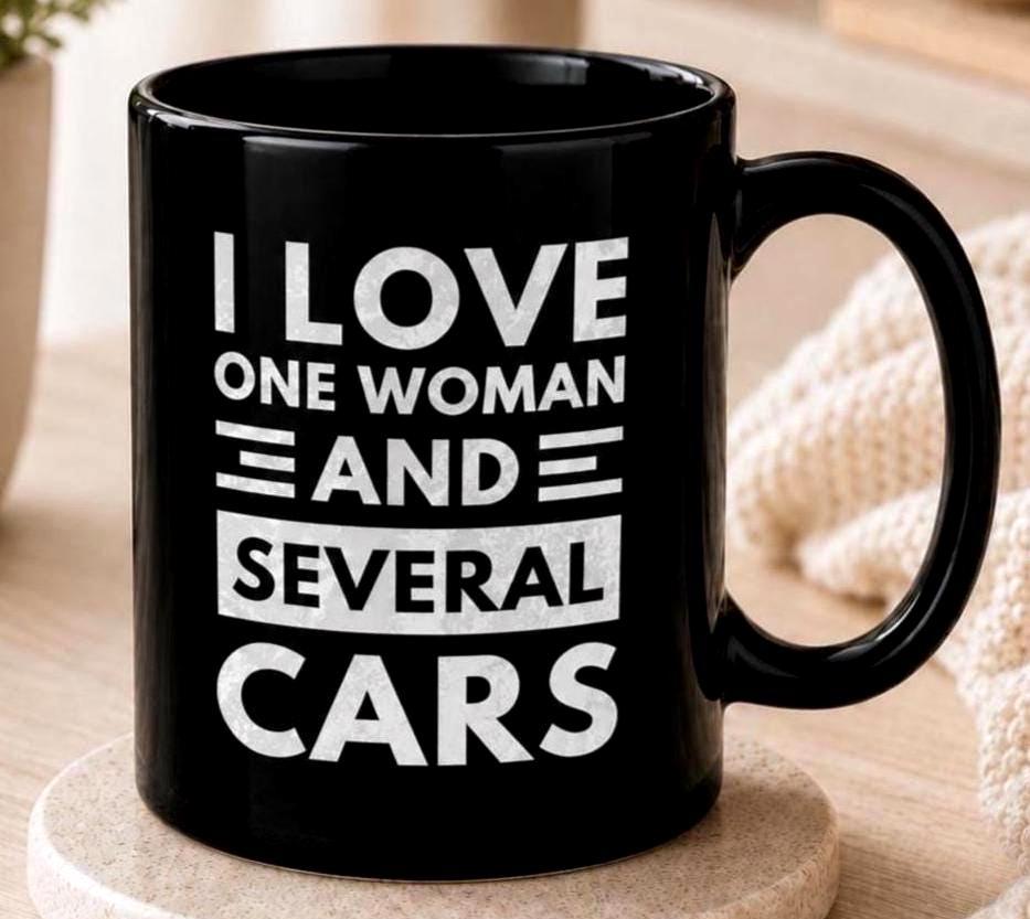 I Love One Woman and Several Cars Coffee Mug - lifestyle photo