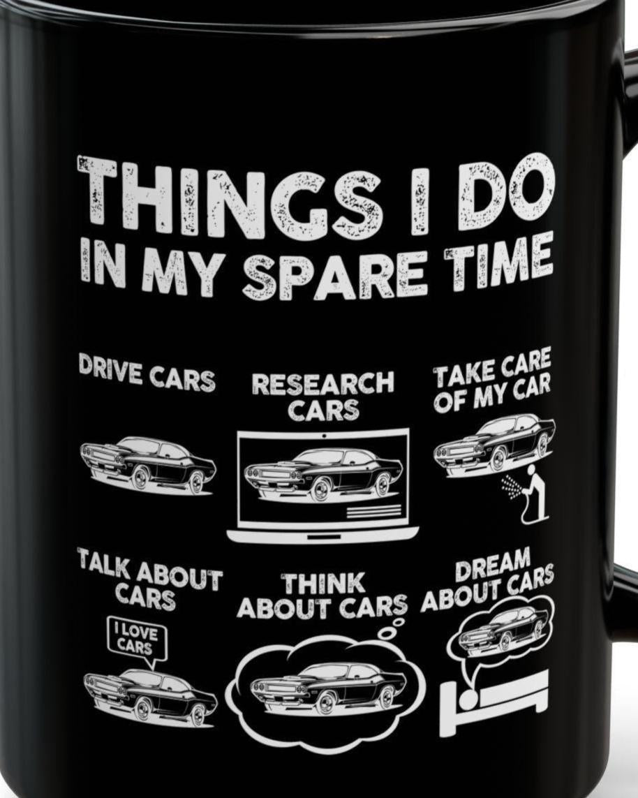 Things I Do In My Spare Time Mug - lifestyle photo