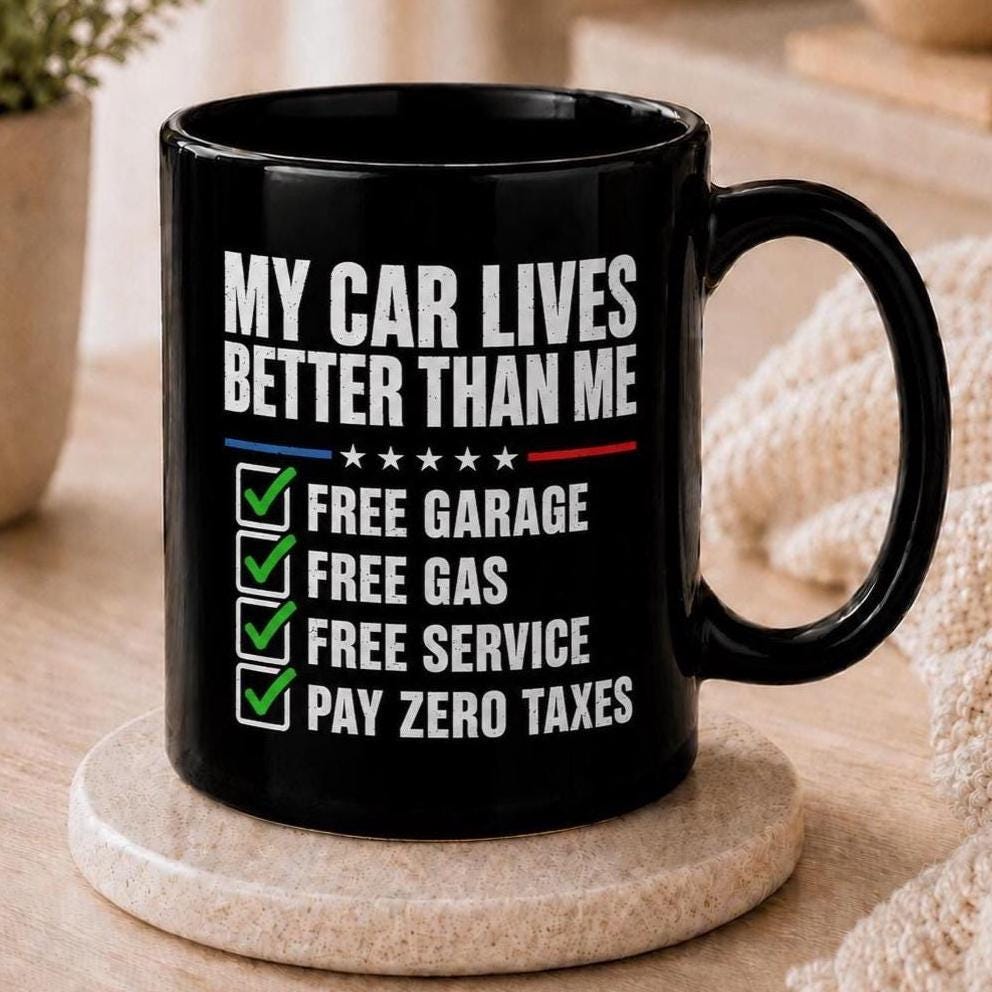 My Car Lives Better Than Me Mug - lifestyle photo
