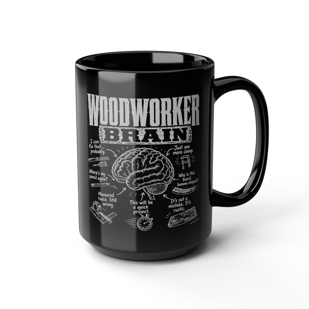 Woodworker Brain Coffee Mug - 15oz black coffee mug, angled view