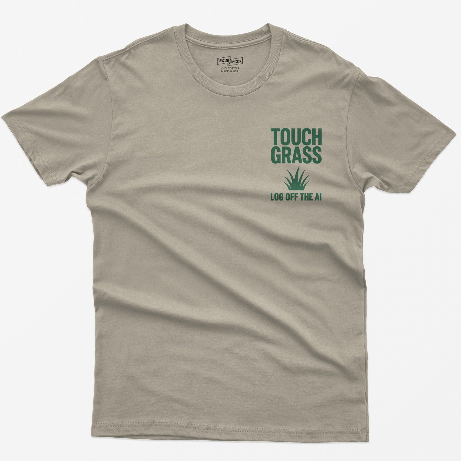 Touch Grass Log Off the AI T-Shirt - Sand