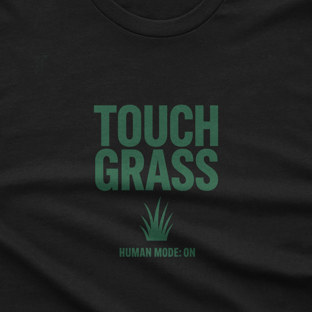 Touch Grass T-Shirt design close-up