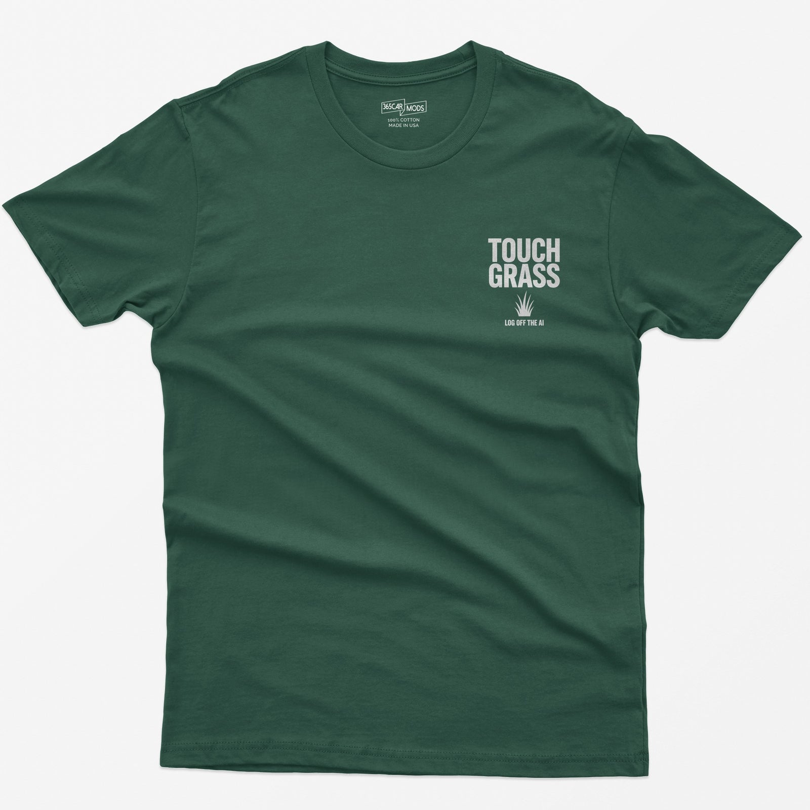 Touch Grass T-Shirt - Forest Green