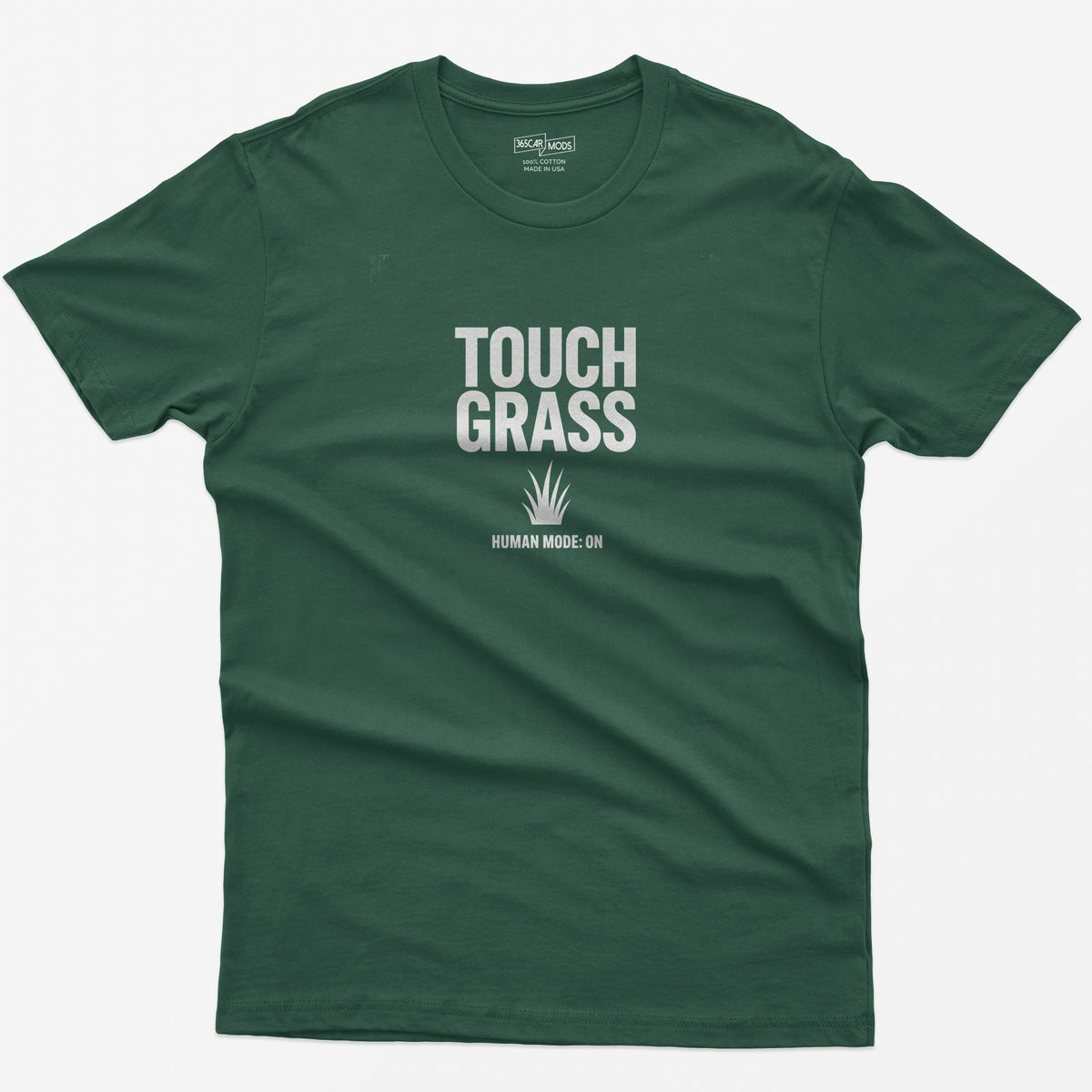 Touch Grass T-Shirt - Forest Green