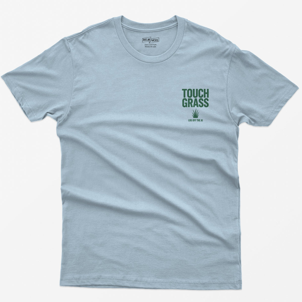 Touch Grass T-Shirt - Light Blue