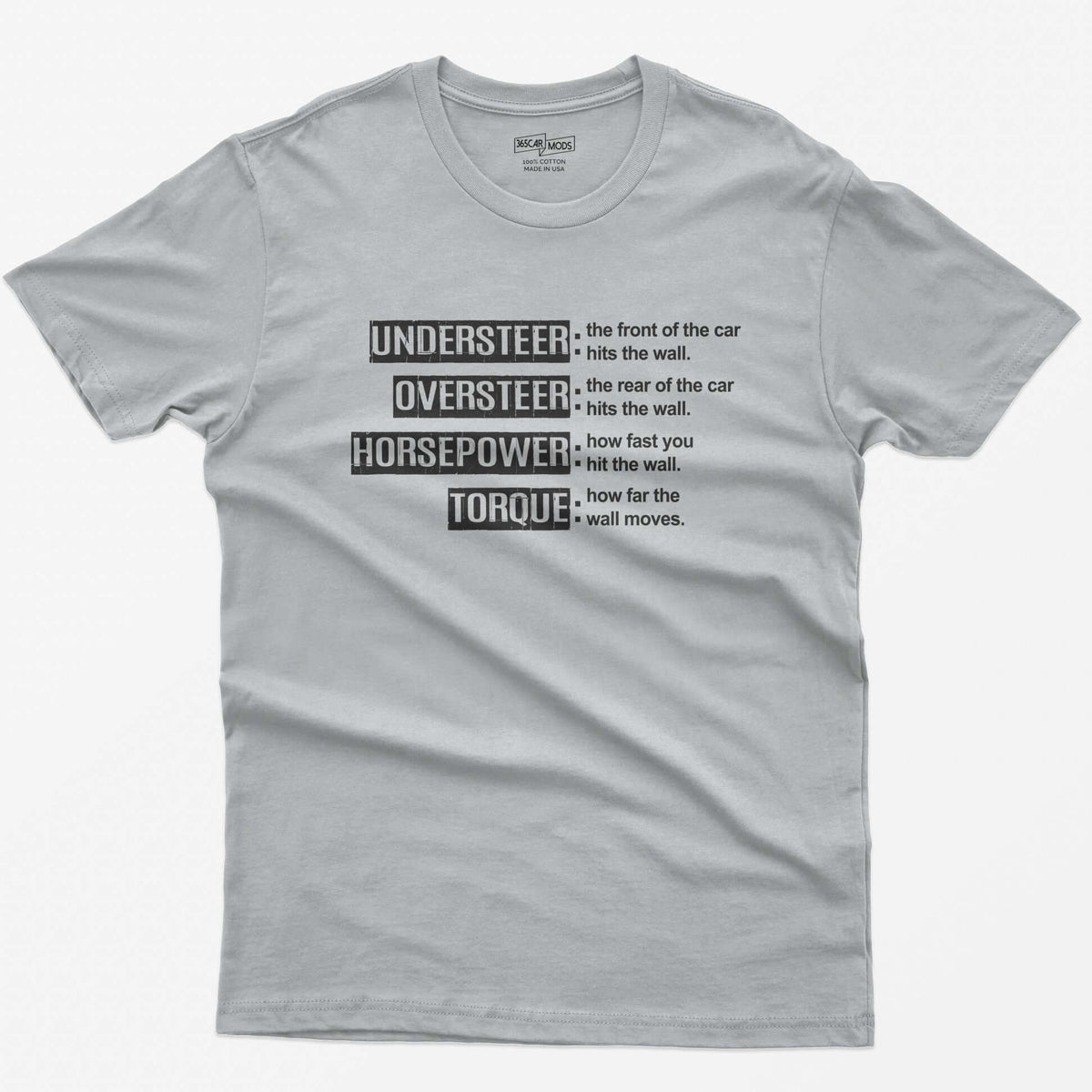 Sport Grey t-shirt with Understeer, Oversteer, Horsepower and Torque in distressed label boxes with funny wall definitions