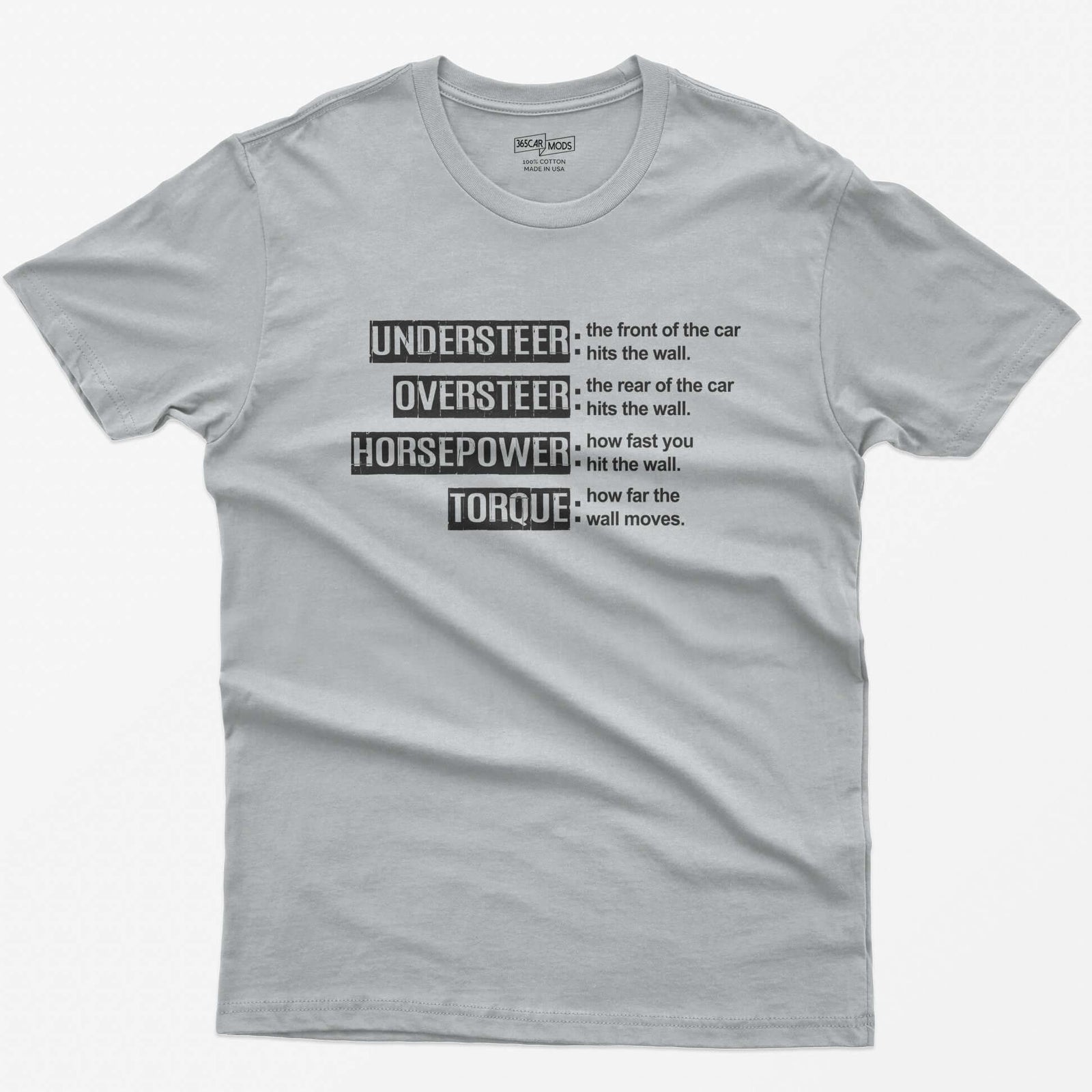 Sport Grey t-shirt with Understeer, Oversteer, Horsepower and Torque in distressed label boxes with funny wall definitions