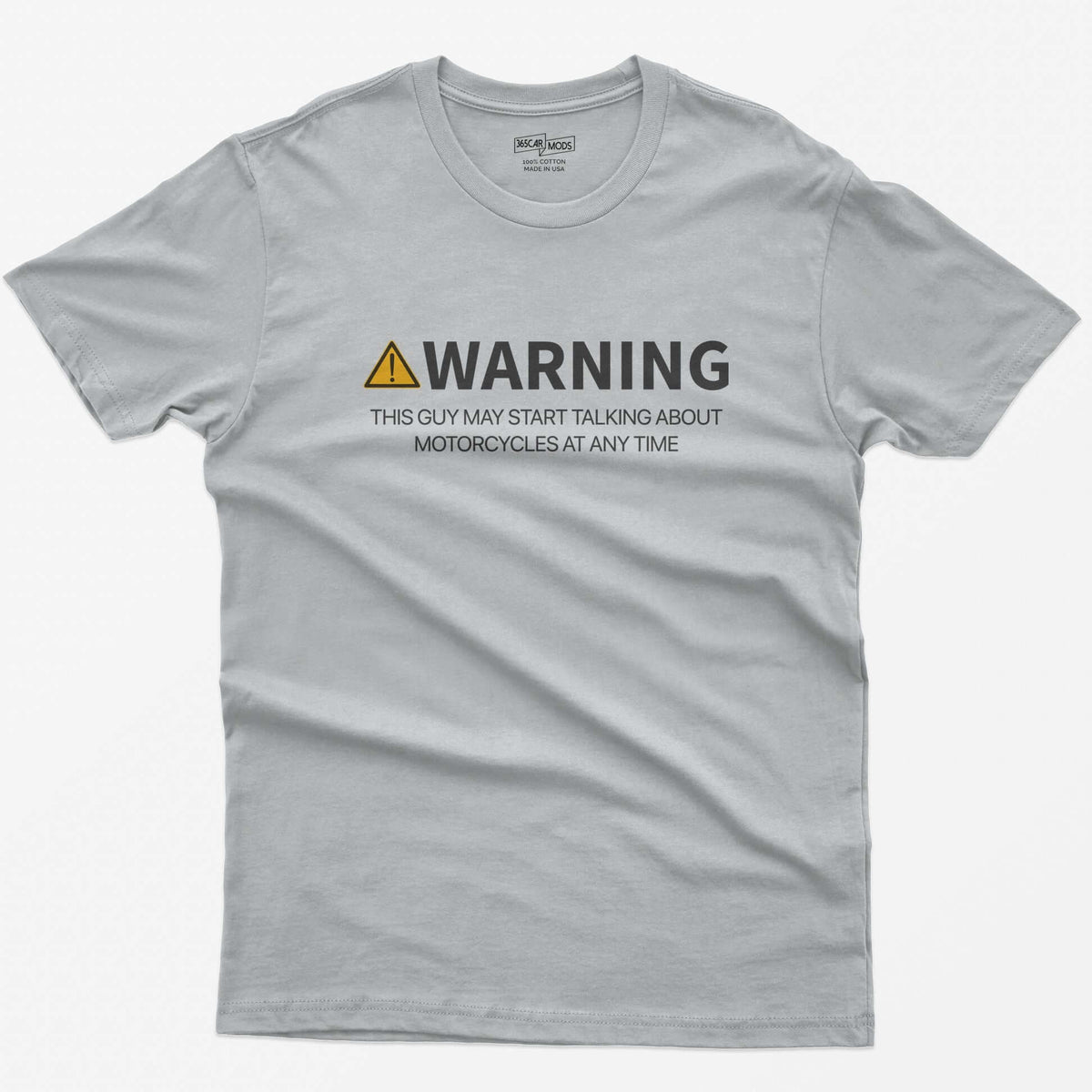 Sport Grey t-shirt with orange warning triangle and white text Warning This Guy May Start Talking About Motorcycles at Any Time