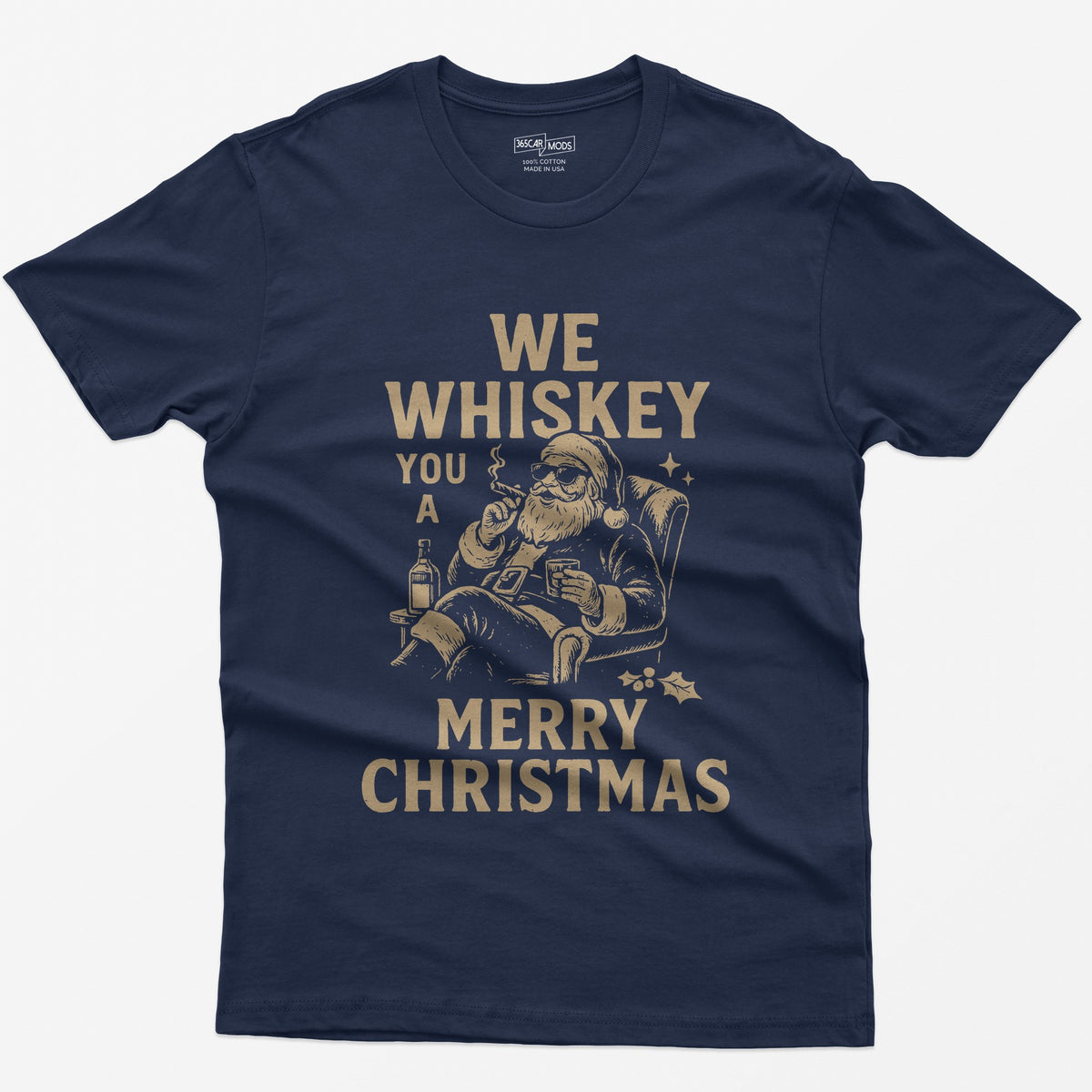 Navy t-shirt with We Whiskey You a Merry Christmas text and a Santa in sunglasses smoking a cigar with a whiskey glass