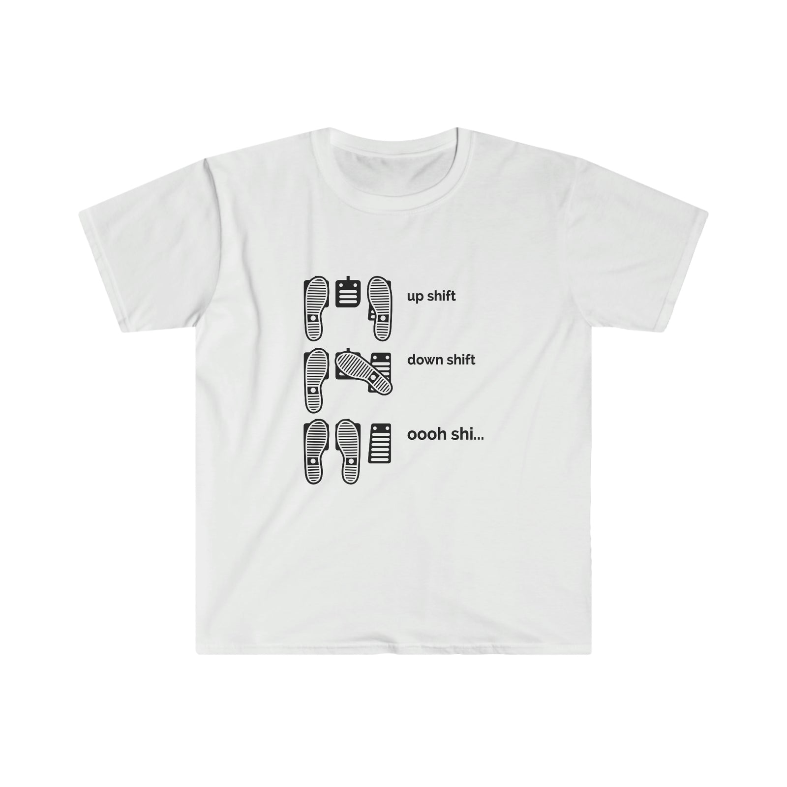 Up Shift, Down Shift, Oooh Shi... Car Enthusiast Shirt