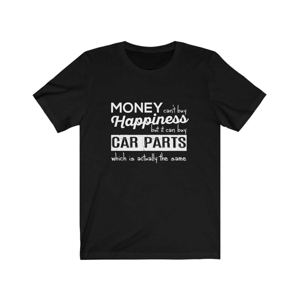 More Car Parts = Happiness t-shirt in black — flat lay | funny car enthusiast tee