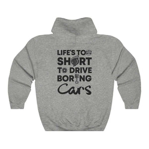 life-is-too-short-drive-boring-cars-sport-grey-hoodie-white-background