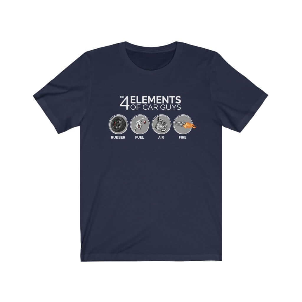 funny "the 4 elements of car guys" navy t-shirt, JDM shirt, car guy gift, car lover, car fan, car enthusiast, petrolhead, JDM lover, boyfriend gift idea tee