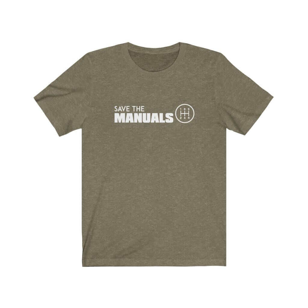 heather olive save the manuals car t shirt car clothing car apparel