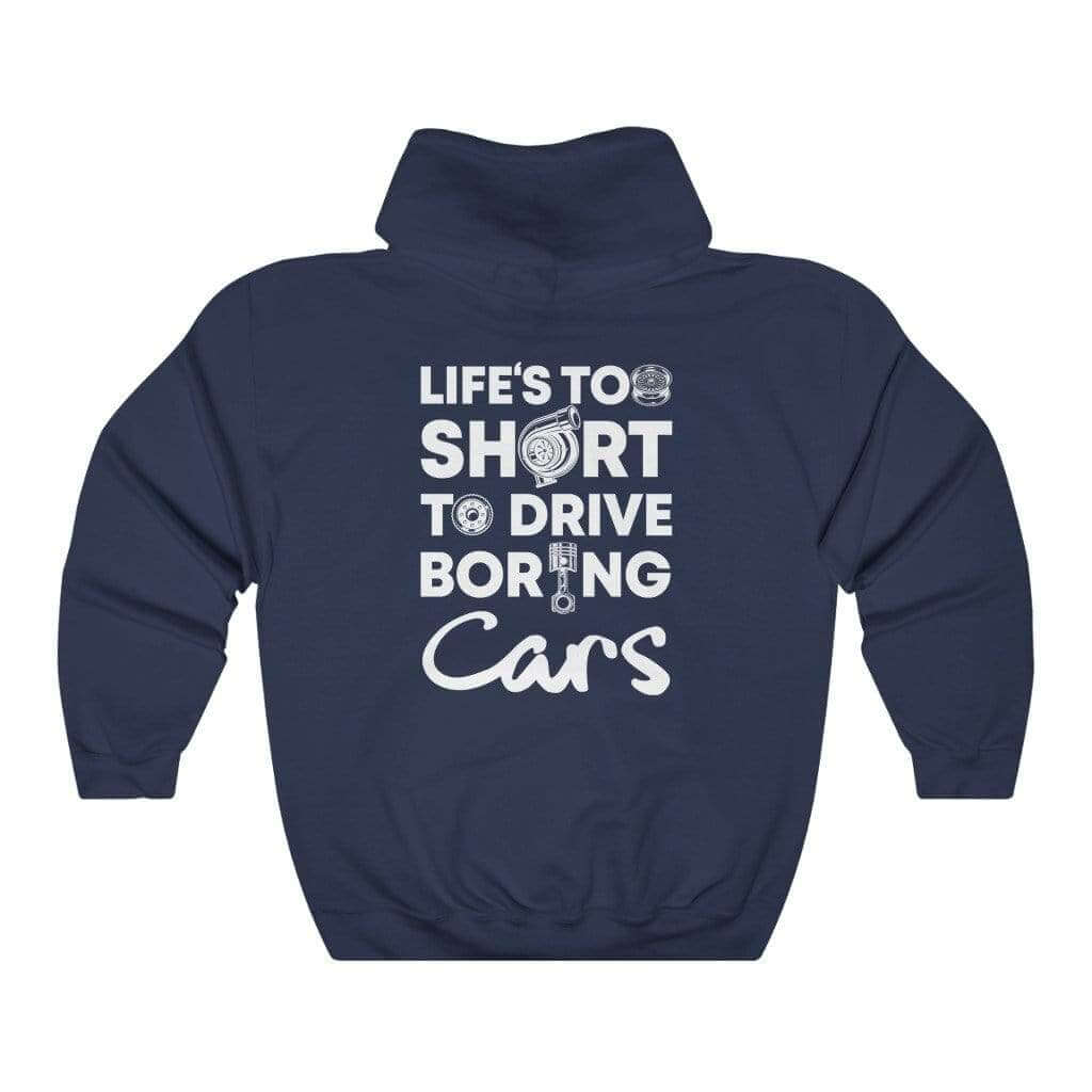 life-is-too-short-drive-boring-cars-navy-hoodie-white-background