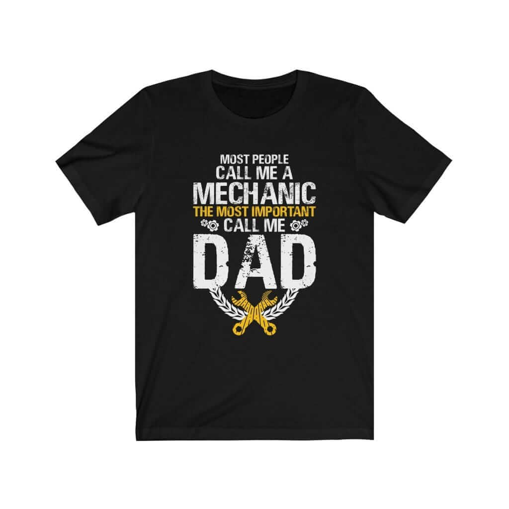 father's day gift t-shirt, mechanic black tshirt with saying, funny mechanic tee, the best father's day gift