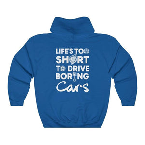 life-is-too-short-drive-boring-cars-royal-blue-hoodie-white-background