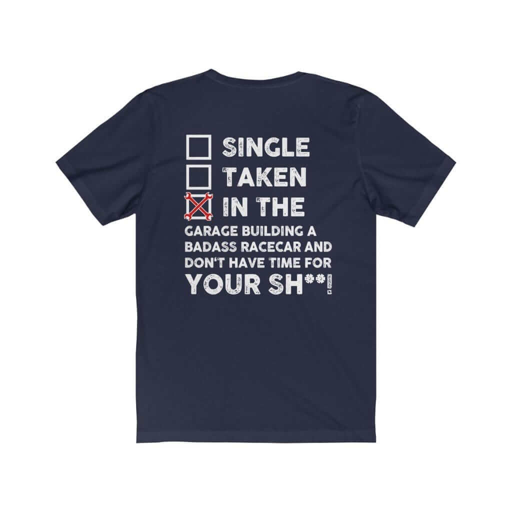 in the garage building a racecar navy t-shirt, car guys clothing